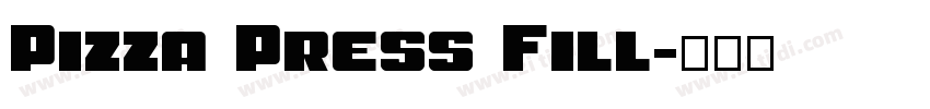 Pizza Press Fill字体转换